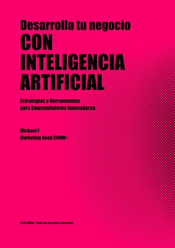 Ebook-Desarrolla tu Negocio con Inteligencia Artificial